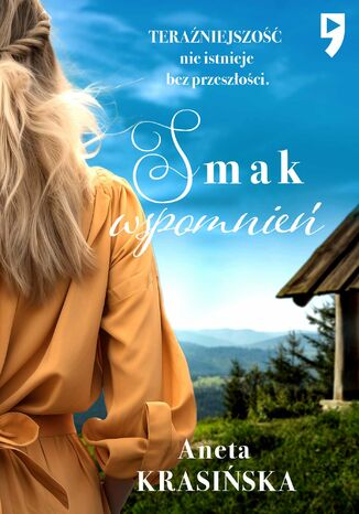 Smak wspomnień Aneta Krasińska Smak wspomnień Aneta Krasińska