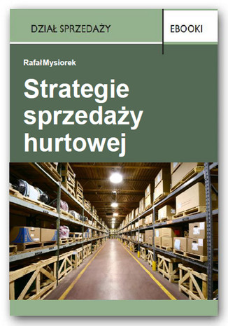 Okładka książki/ebooka Strategie sprzedaży hurtowej