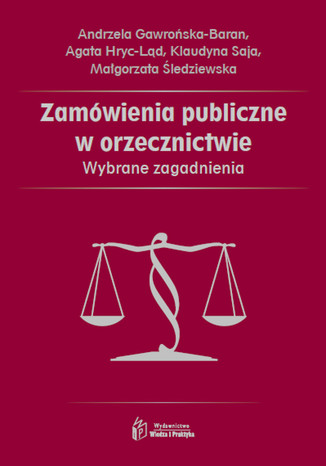 Zamwienia publiczne w orzecznictwie. Wybrane zagadnienia Agata Hryc-Ld, Andrzela Gawroska-Baran, Klaudyna Saja, Magorzta ledziewska - okadka audiobooks CD