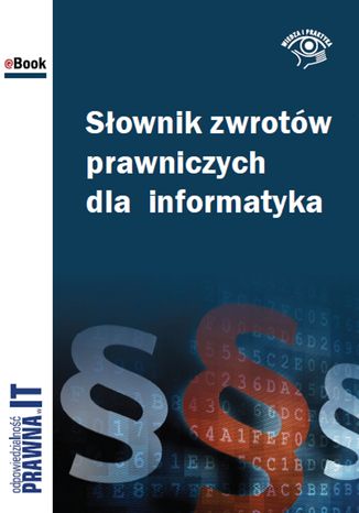 Sownik zwrotw prawniczych dla  informatyka ukasz Bazaski, Marcin Sarna, Jarosaw Stra, Krzysztof Wgier - okadka ebooka