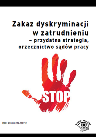 Zakaz dyskryminacji w zatrudnieniu - przydatna strategia, orzecznictwo sdw pracy Grayna Mazur - okadka audiobooka MP3