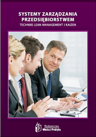 Okładka: Systemy zarządzania przedsiębiorstwem - techniki Lean Management i Kaizen