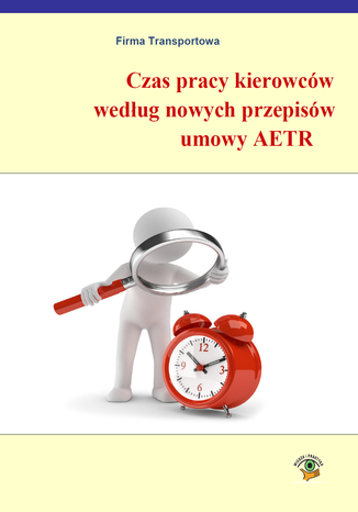 Czas pracy kierowcw wedug nowych przepisw AETR Katarzyna Laskowska-Wo, ukasz Prasoek - okadka audiobooks CD