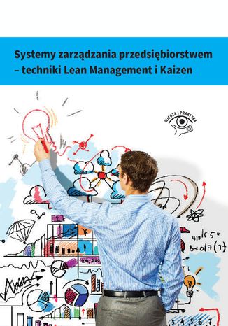 Okładka: Systemy zarządzania przedsiębiorstwem - techniki Lean Management i Kaizen