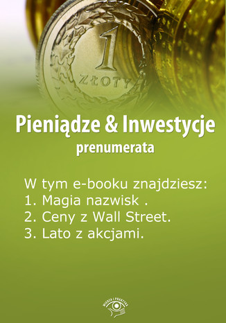 Pienidze & Inwestycje , wydanie sierpie 2014 r Dorota Siudowska-Mieszkowska - okadka ebooka