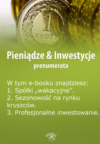 Pienidze & Inwestycje, wydanie specjalne czerwiec 2014 r Dorota Siudowska-Mieszkowska - okadka audiobooks CD