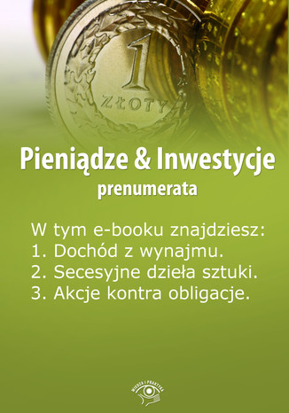 Pienidze & Inwestycje, wydanie maj-czerwiec 2014 r Dorota Siudowska-Mieszkowska - okadka ebooka