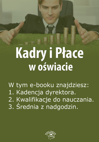 Kadry i Pace w owiacie, wydanie maj 2014 r Agnieszka Rumik - okadka ebooka