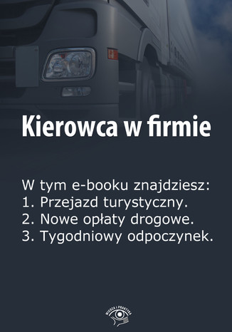 Kierowca w firmie, wydanie marzec 2014 r Praca zbiorowa - okadka ebooka