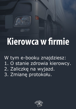 Kierowca w firmie, wydanie czerwiec 2014 r Praca zbiorowa - okadka ebooka