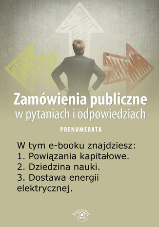 Zamwienia publiczne w pytaniach i odpowiedziach, wydanie lipiec-sierpie 2014 r Justyna Rek-Pawowska - okadka ebooka