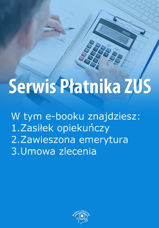 Serwis Patnika ZUS, wydanie lipiec 2014 r Renata Tonder, Piotr Kostrzewa, Andrzej Radzisaw, Dariusz Noszczak - okadka ebooka