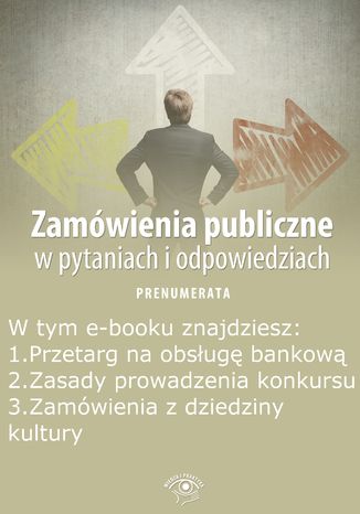 Zamwienia publiczne w pytaniach i odpowiedziach, wydanie wrzesie 2014 r Justyna Rek-Pawowska - okadka audiobooka MP3