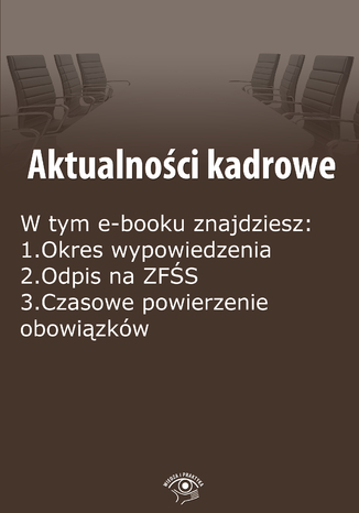 Aktualnoci kadrowe, wydanie listopad-grudzie 2014 r Szymon Sokolik - okadka ebooka