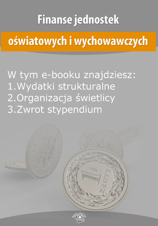 Finanse jednostek owiatowych i wychowawczych, wydanie kwiecie 2014 r Opracowanie zbiorowe - okadka ebooka