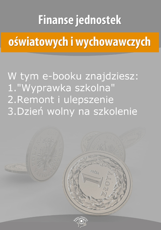 Finanse jednostek owiatowych i wychowawczych, wydanie lipiec 2014 r Opracowanie zbiorowe - okadka ebooka
