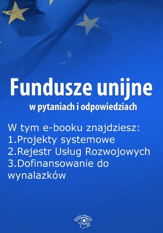 Fundusze unijne w pytaniach i odpowiedziach, wydanie grudzie 2014 r Anna migulska-Wojciechowska - okadka audiobooks CD