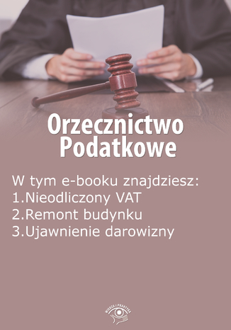 Orzecznictwo podatkowe, wydanie grudzie 2014 r Piotr Wysocki, Szymon Czerwiski - okadka audiobooka MP3