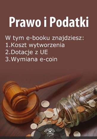 Prawo i Podatki, wydanie kwiecie 2014 r Opracowanie zbiorowe - okadka ebooka