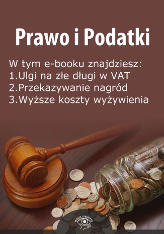 Prawo i Podatki, wydanie maj 2014 r Opracowanie zbiorowe - okadka ebooka