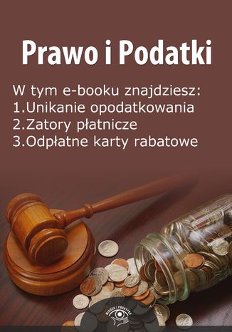 Prawo i Podatki, wydanie wrzesie 2014 r Opracowanie zbiorowe - okadka ebooka