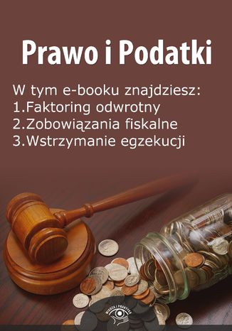 Prawo i Podatki, wydanie padziernik 2014 r Opracowanie zbiorowe - okadka ebooka