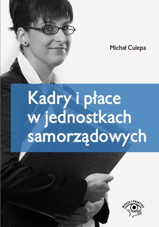 Kadry i pace w jednostkach samorzdowych Micha Culepa - okadka audiobooks CD