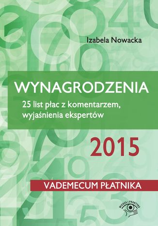 Wynagrodzenia 2015. 25 list pac z komentarzem, wyjanienia ekspertw Izabela Nowacka - okadka audiobooka MP3