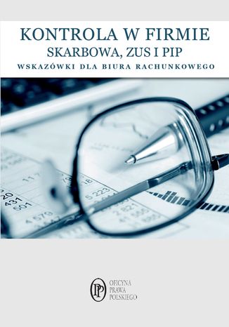 Kontrole w firmie SKARBOWA, PIP ZUS wskazwki dla biur rachunkowych praca zbiorowa - okadka audiobooka MP3