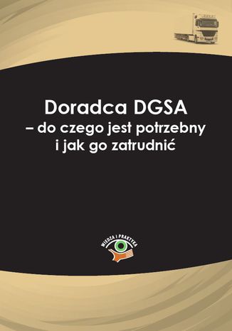 Doradca DGSA - do czego jest potrzebny i jak go zatrudni Karolina Kodys - okadka audiobooks CD