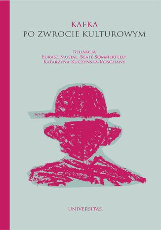 Kafka po zwrocie kulturowym