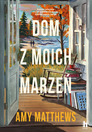 Dom z moich marzeń