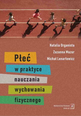 Płeć w praktyce nauczania wychowania fizycznego