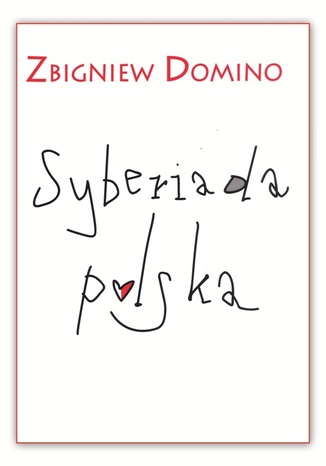 Okładka książki/ebooka Syberiada polska