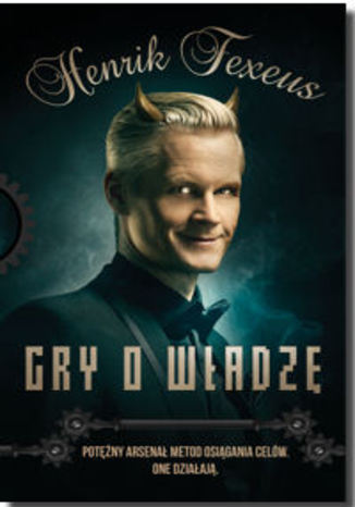 Okładka książki/ebooka Gry o władzę. Potężny arsenał metod osiągania celów. One działają