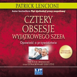 Cztery obsesje wyjątkowego szefa Patrick Lencioni - okładka audiobooka MP3