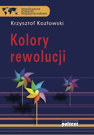Kolory rewolucji Krzysztof Kozowski - okadka ebooka
