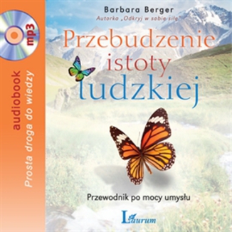 Przebudzenie istoty ludzkiej Berger Barbara - okadka audiobooka MP3