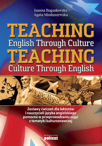 Teaching English Through Culture Joanna Bogusawska, Agata Mioduszewska - okadka audiobooks CD