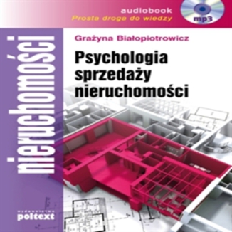 Psychologia sprzedaży nieruchomości