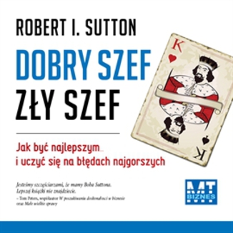 Dobry szef,  zy szef Robert I. Sutton - okadka audiobooka MP3