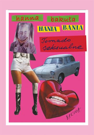 Hania Bania. Tornado seksualne Hanna Bakua - okadka audiobooks CD