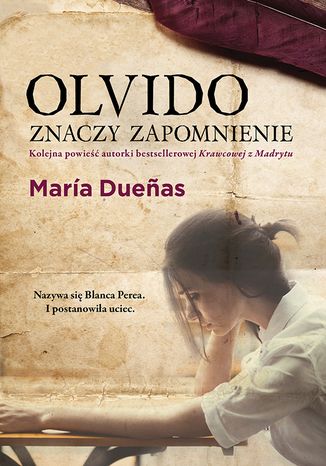 Olvido znaczy zapomnienie Maria Duenas - okadka audiobooka MP3