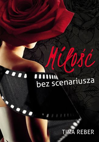 Okładka: Miłość bez scenariusza
