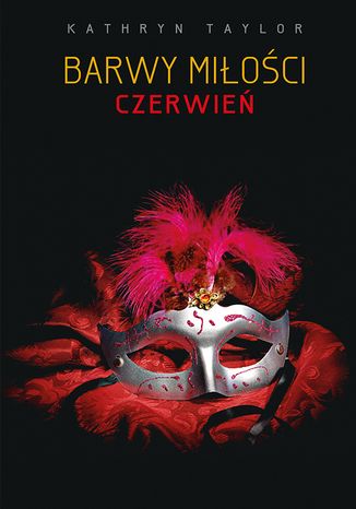 Okładka: Barwy miłości. Czerwień