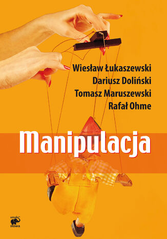 Manipulacja Wiesław Łukaszewski, Dariusz Doliński, Tomasz Maruszewski, Rafał K. Ohme - okładka audiobooks CD