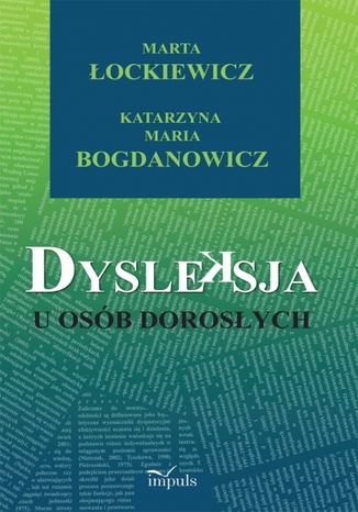 Dysleksja u osb dorosych ockiewicz Marta, Bogdanowicz Katarzyna Maria - okadka ebooka