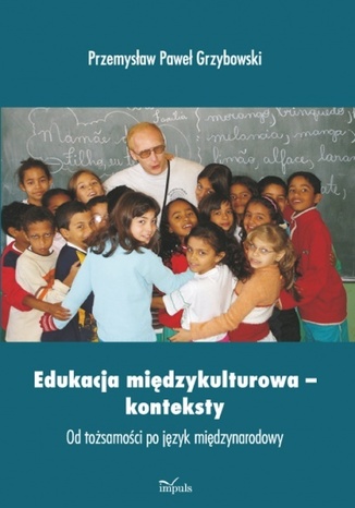 Edukacja midzykulturowa- konteksty Grzybowski Przemysaw Pawe - okadka audiobooka MP3