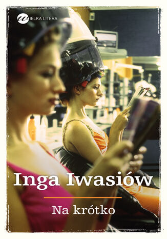 Na krtko Inga Iwasiw - okadka audiobooks CD