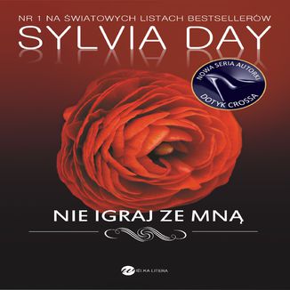 Nie igraj ze mn Sylvia Day - okadka audiobooka MP3